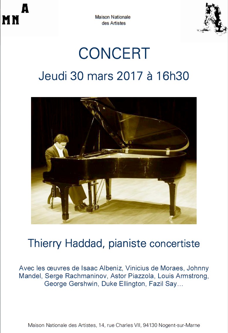 Thierry Haddad Concert Maison Nationale des Artistes Nogent-sur-Marne